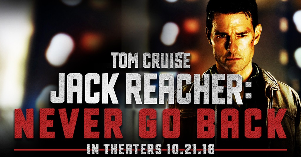 Imax Jack Reacher: Never Go Back ยอดคนสืบระห่ำ 2