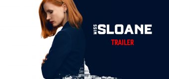 Miss Sloane มิสสโลน เธอโลกทึ่ง