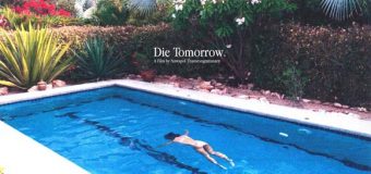 Die Tomorrow พรุ่งนี้ตาย
