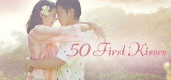 50 First Kisses 50 เดทจูบเธอไม่ให้ลืม