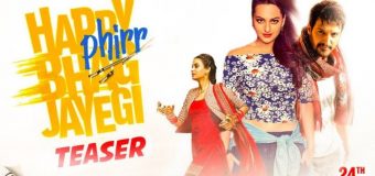 Happy Phirr Bhag Jayegi