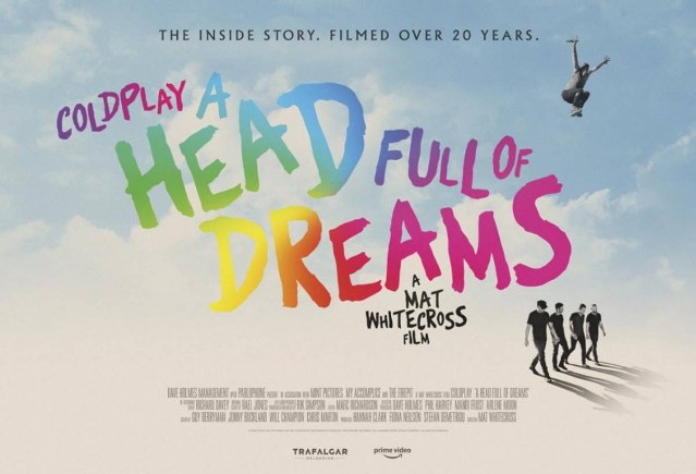 Coldplay : A Head Full of Dreams โคลด์เพลย์ : อะเฮดฟูลออฟดรีมส์