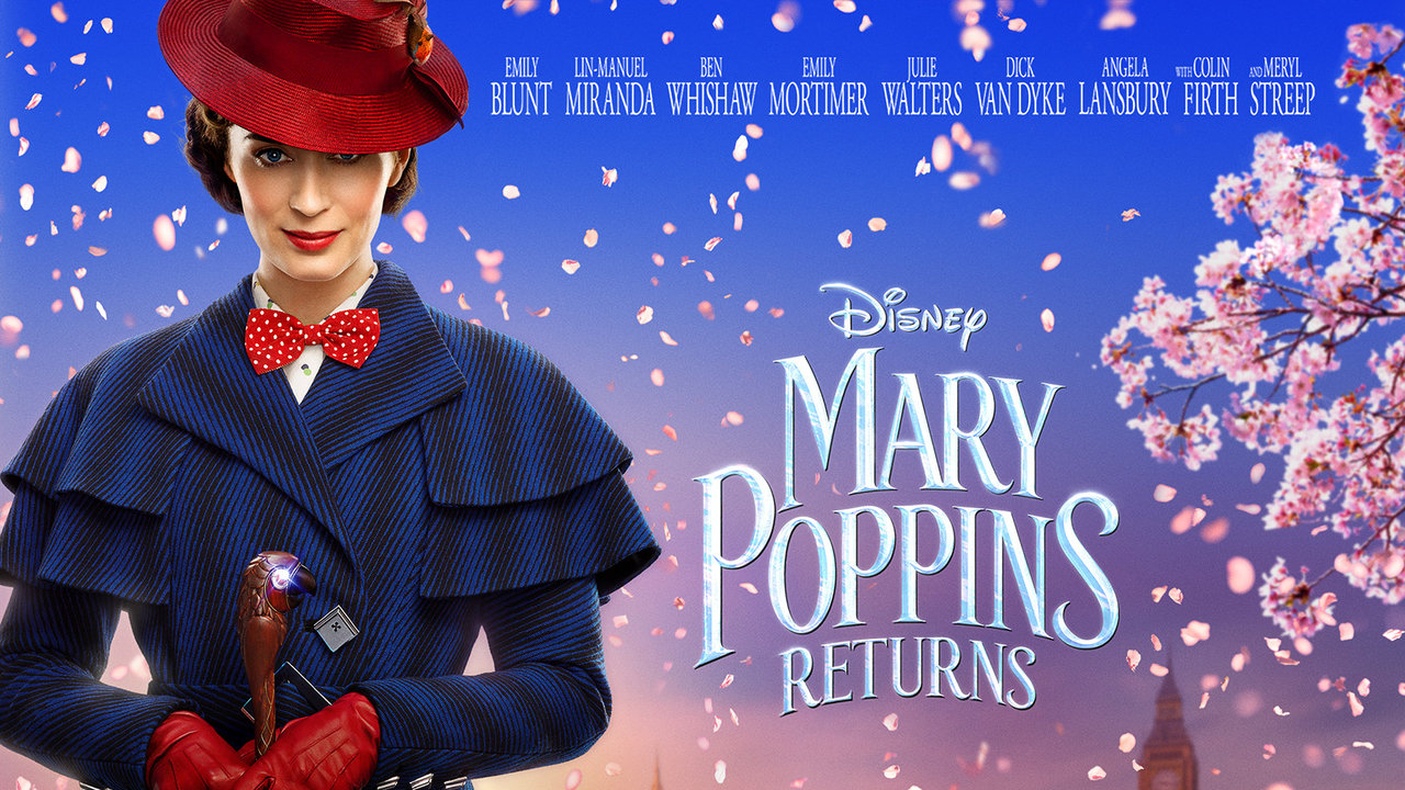 Mary Poppins Returns แมรี่ ป๊อปปิ้นส์ กลับมาแล้ว