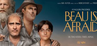 Beau Is Afraid โบอย่าไปกลัว